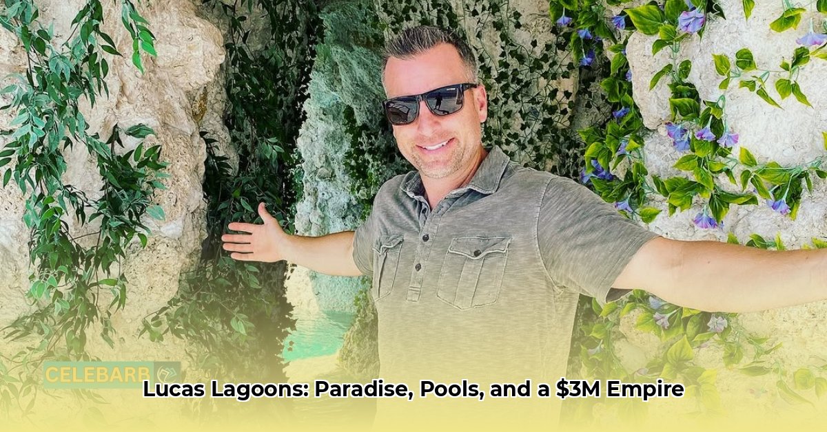 Dive In! Lucas Lagoons Net Worth Wife: Building Paradise and a $3M Empire